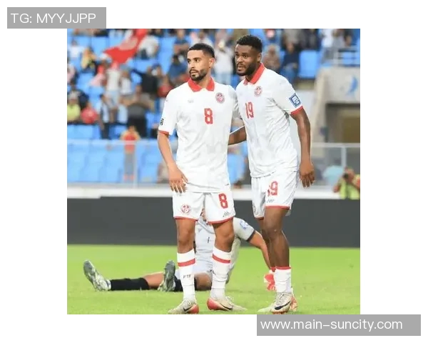 突尼斯世预赛表现惊人10场不失球豪取28分提前晋级世界杯